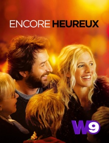 W9 - Encore heureux