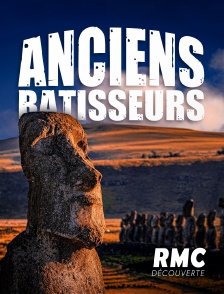 RMC Découverte - Anciens bâtisseurs