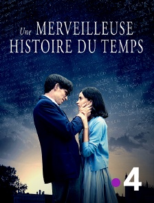 France 4 - Une merveilleuse histoire du temps