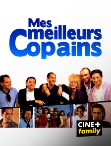 CINE+ Family - Mes meilleurs copains