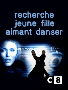 C8 - Recherche jeune fille aimant danser