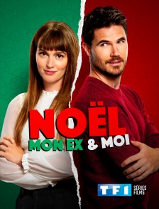 TF1 Séries Films - Noël, mon ex et moi