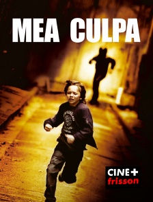 CINE+ Frisson - Mea Culpa