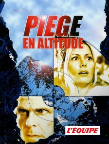 L'Equipe - Piège en altitude