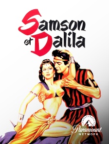 Paramount Network - Samson et Dalila