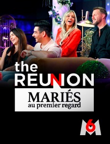 M6 - The Reunion : Mariés au premier regard