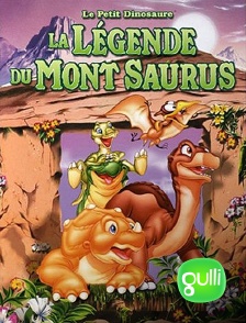 Gulli - Le petit dinosaure : La légende du mont Saurus