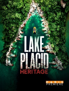 Paris Première - Lake Placid : héritage