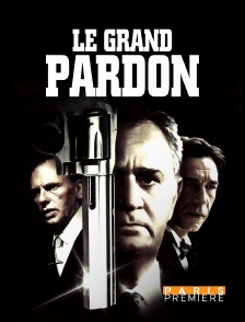 Paris Première - Le grand pardon