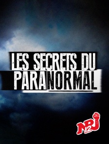 NRJ 12 - Les secrets du paranormal