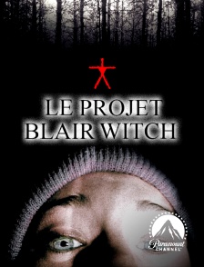 Paramount Channel - Le projet Blair Witch