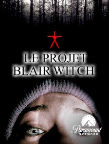 Paramount Network - Le projet Blair Witch