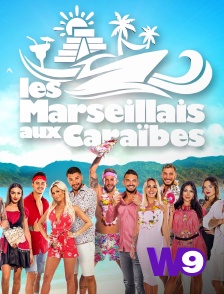 W9 - Les Marseillais en replay