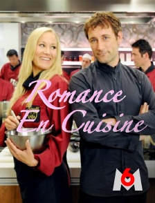 M6 - Romance en cuisine