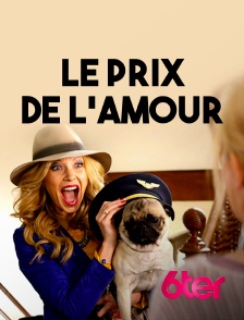 6ter - Le prix de l'amour