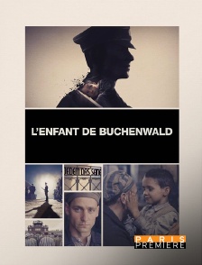 Paris Première - L'enfant de Buchenwald