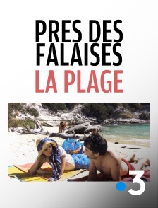 France 3 - Près des falaises, la plage