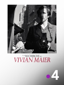 France 4 - A la recherche de Vivian Maier