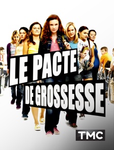 TMC - Le pacte de grossesse