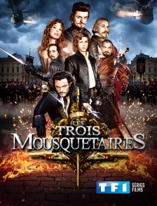 TF1 Séries Films - Les trois mousquetaires