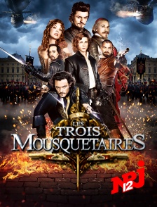 NRJ 12 - Les trois mousquetaires