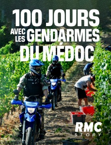 RMC Story - 100 jours avec les gendarmes du Médoc