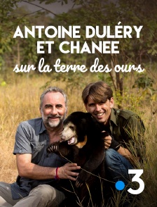 France 3 - Antoine Duléry et Chanee sur la terre des ours