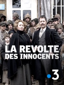 France 3 - La révolte des innocents