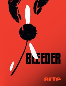 Arte - Bleeder