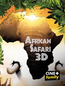 CINE+ Family - African Safari 3D