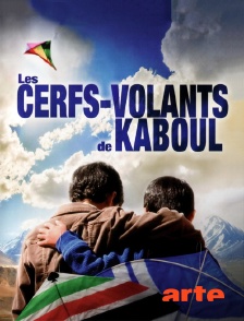 Arte - Les cerfs-volants de Kaboul