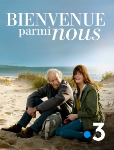 France 3 - Bienvenue parmi nous