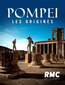 RMC Découverte - Pompéi : les origines