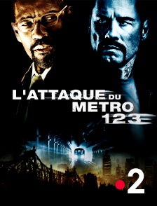 France 2 - L'attaque du métro 123