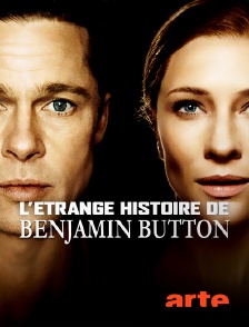 Arte - L'étrange histoire de Benjamin Button