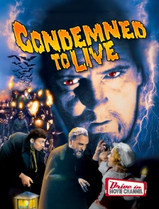 Drive-in Movie Channel - Condemned To Live