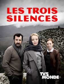 TV5MONDE - Les trois silences