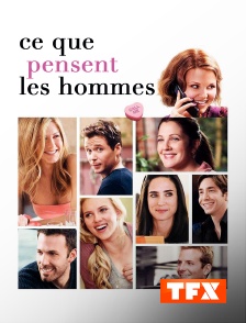 TFX - Ce que pensent les hommes