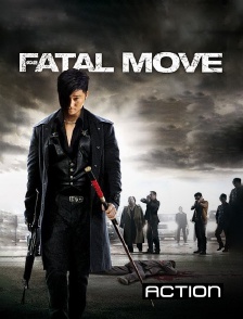 Action - Fatal Move