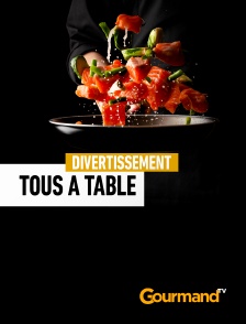 Gourmand TV - Tous à Table avec Marmiton