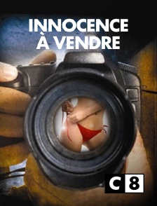 C8 - Innocence à vendre