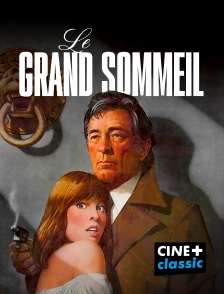 CINE+ Classic - Le grand sommeil