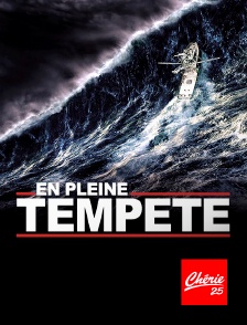 Chérie 25 - En pleine tempête