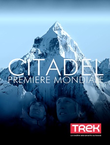 Trek - Citadel, première mondiale