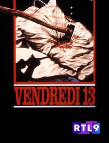 RTL 9 - Vendredi 13