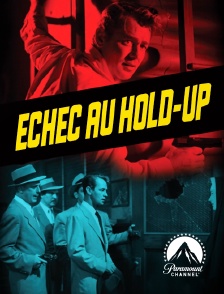 Paramount Channel - Echec au hold-up