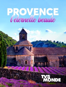 TV5MONDE - Provence, l'éternelle beauté