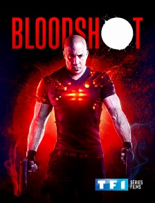 TF1 Séries Films - Bloodshot