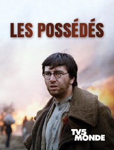 TV5MONDE - Les possédés