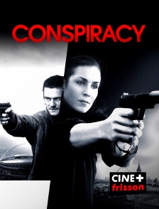 CINE+ Frisson - Conspiracy